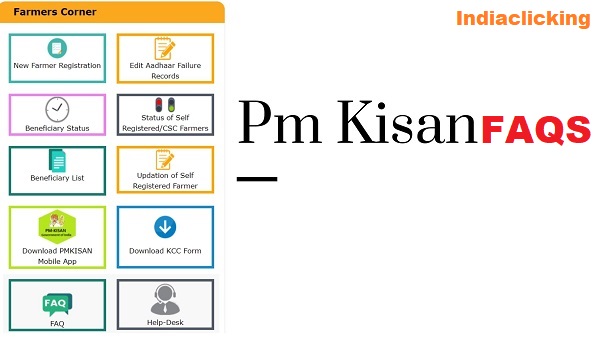 PM Kisan Samman Nidhi Yojana FAQs