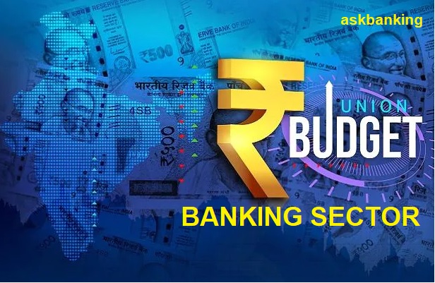 Budget 2022 - Banking Sector
